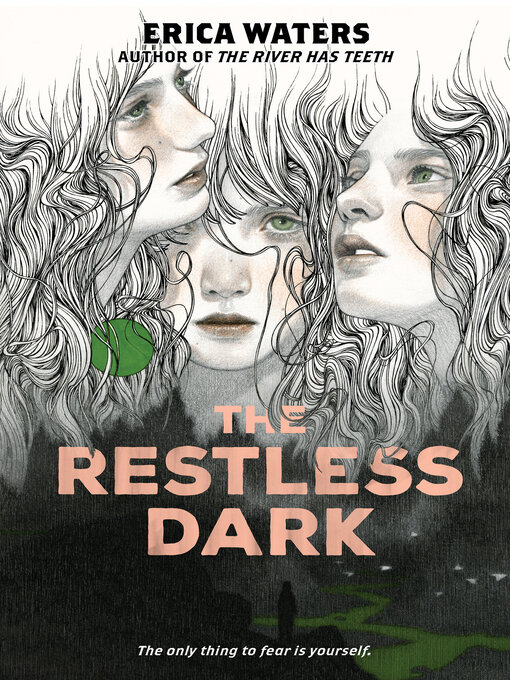 Title details for The Restless Dark by Erica Waters - Available